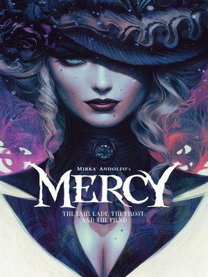 cover image of Mirka Andolfo's Mercy: The Fair Lady, The Frost, and The Fiend